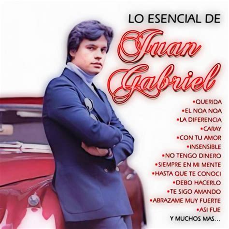 Letras De Juan Gabriel Musixmatch