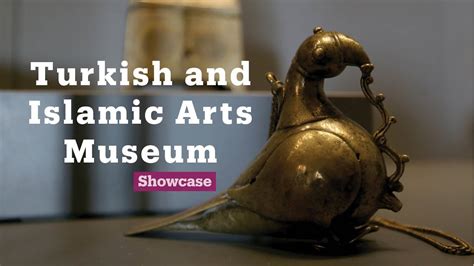 Turkish And Islamic Arts Museum Showcase Youtube