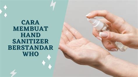 Video Luaran Kkn Uny Cara Membuat Hand Sanitizer Berstandar Who