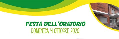 Festa Delloratorio Ottobre Parrocchia Di Cogliate