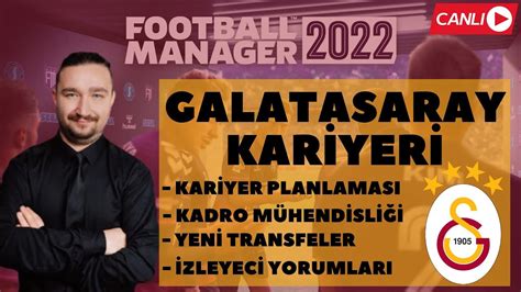 Football Manager Galatasaray Kar Yer Yen B R Ba Langi