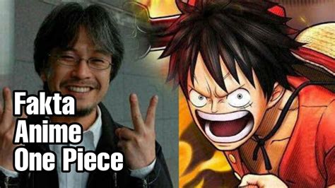 6 Fakta Tentang Anime One Piece YouTube