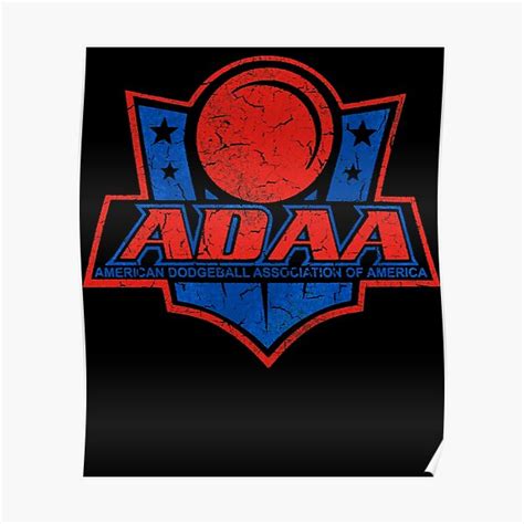 "American Dodgeball Association of America (Dodgeball)" Poster for Sale by FavianPouros | Redbubble