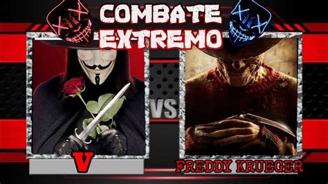 Combate Extremo V V De Venganza Vs Freddy Krueger Mundo Real Torneo