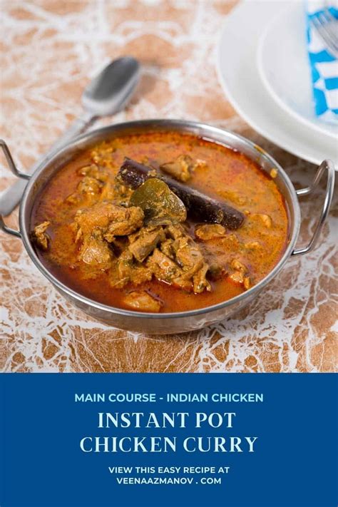 Instant Pot Chicken Curry Or Pressure Cooker 20 Mins Veena Azmanov