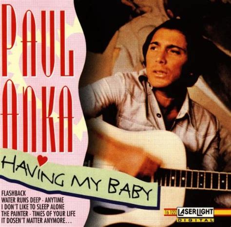 Having My Baby Paul Anka Amazon In Music