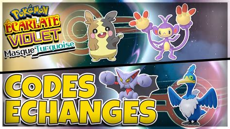 Les CODES d ÉCHANGES des Pokémons EXCLUSIFS dans Pokémon Écarlate et