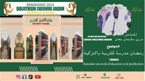 En Direct Daaray Kamil Les Conf Rences Ramadan Youtube