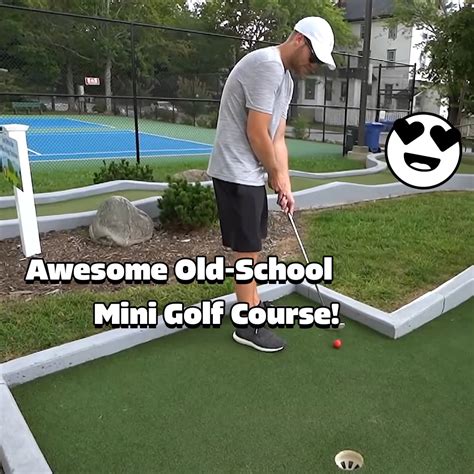 Taking On A Classic Course *Mini-Golf* | Taking On A Classic Course ...