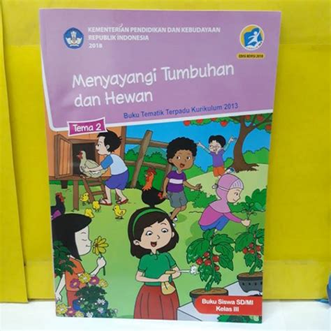 Jual BUKU TEMATIK TERPADU SD MI KELAS 3 TEMA 2 MENYAYANGI TUMBUHAN DAN