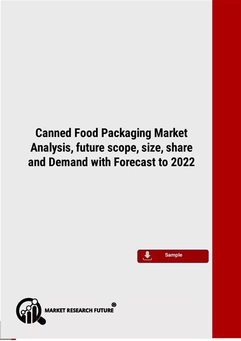 Ppt Canned Food Packaging Market Trend Survey And Prospects Report