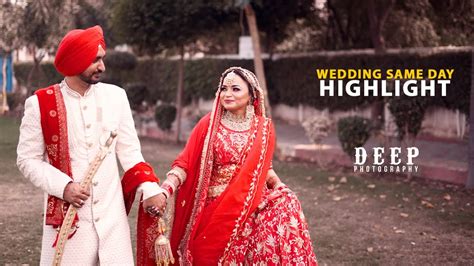 Wedding Same Day Highlight Harpreet Harinder 2022 YouTube