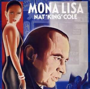 Nat 'King' Cole* - Mona Lisa (1986, Vinyl) | Discogs