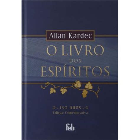 Livro Dos Esp Ritos Anos Edi O Comemorativa Allan Kardec