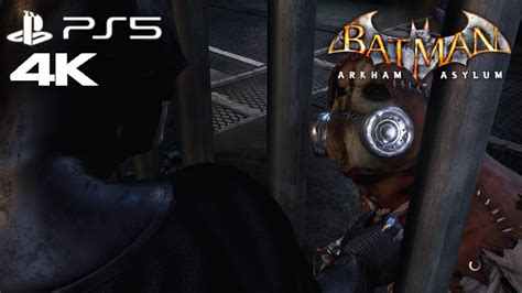 Batman Arkham Asylum Scarecrow Intensive Treatment Boss Fight K