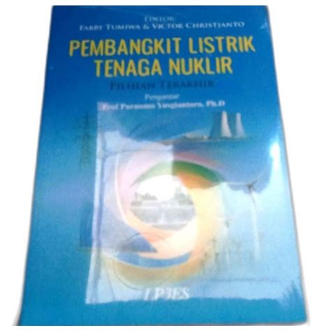 Jual Buku Pembangkit Listrik Tenaga Nuklir Fabby Tumiwa Shopee