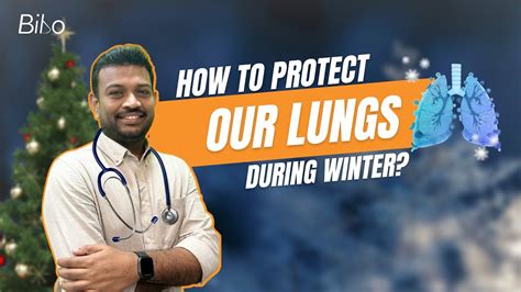 How To Protect Our Lungs During Winter Doctor Explains Bibo Medtalks Youtube