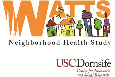 Watts Neighborhood Health Study - Center for Economic and Social Research