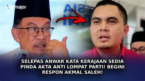 SELEPAS Anwar Kata Kerajaan Sedia Pinda Akta Anti Lompat Parti Begini