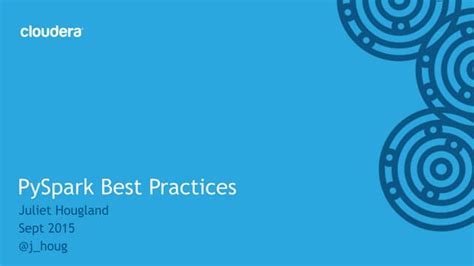 PySpark Best Practices | PPT