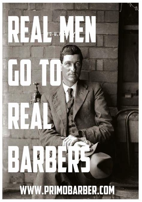 Real Men Go To Real Barbers Barber Barbershop Quotes Master Barber