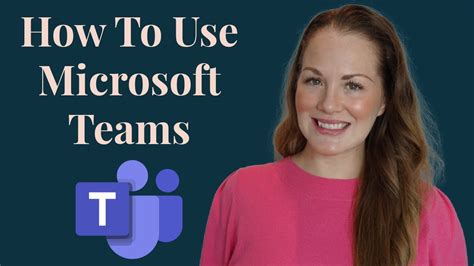 The Best Microsoft Teams Tutorial How To Use Microsoft Teams Youtube