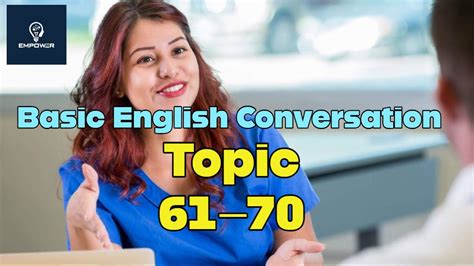 Basic English Conversation 100 Daily Topics Topic 61 70｜english Listening Practice｜english