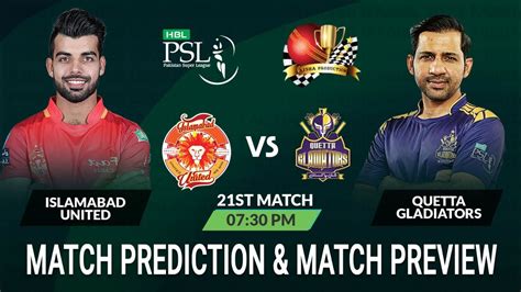 Isu Vs Qtg Psl St Match Prediction Islamabad United Vs Quetta