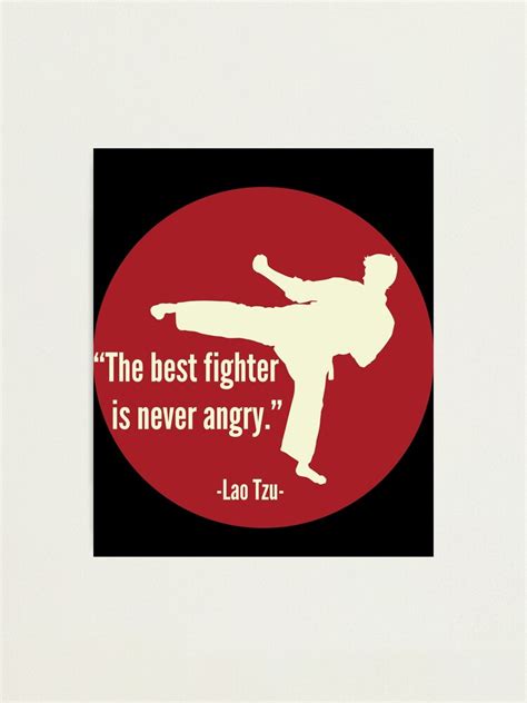 Lao Tzu The Best Fighter Is Never Angry Quote Eastern Wisdom