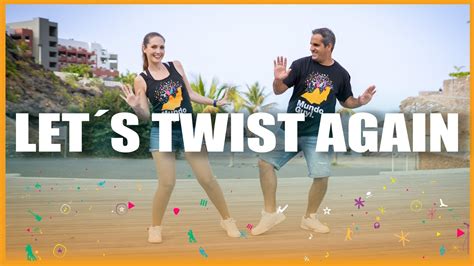 Lets Twist Again Mundo Guyi YouTube