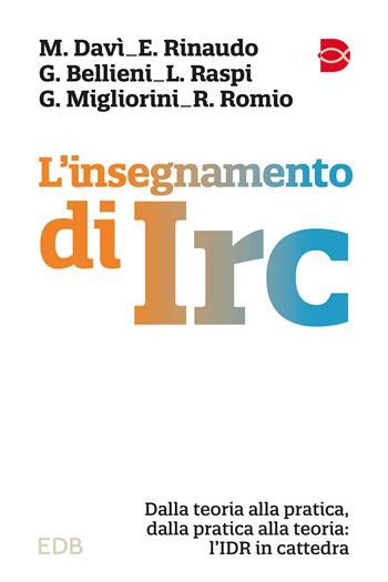 L Insegnamento Di IRC Dalla Teoria Alla Pratica Dalla Pratica Alla