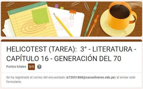 HELICOTEST TAREA 3 LITERATURA CAPÍTULO 16 GENERACIÓN DEL 70