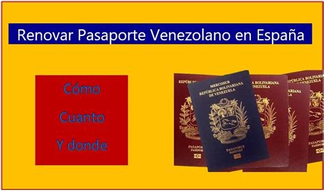 Cómo Renovar Pasaporte Venezolano en España Guía 2023