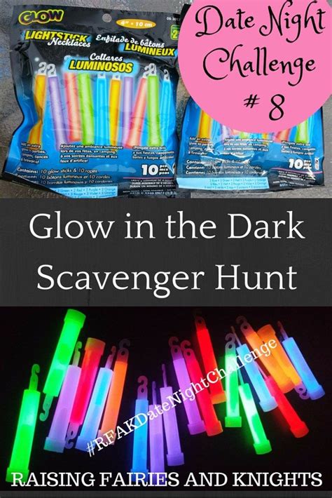 Date Night Challenge 8 Glow In The Dark Scavenger Hunt Time For