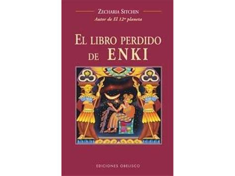 O Livro Perdido De Enki - Livro El Libro Perdido De Enki de Zecharia Sitchin (Espanhol) | Worten.pt