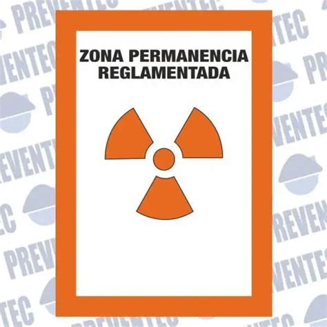 Zona De Permanencia Reglamentaria Se Ales Radiactivas