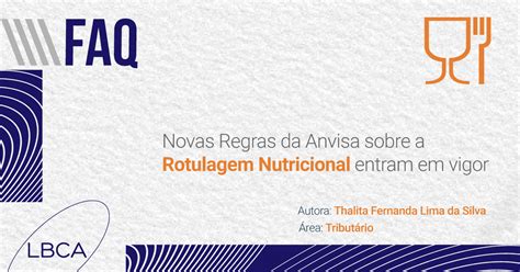 Novas Regras Da Anvisa Sobre A Rotulagem Nutricional Entram Em Vigor