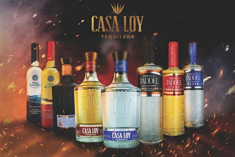 Historia Casa Loy Tequilera La Casa De Las Mejores Marcas