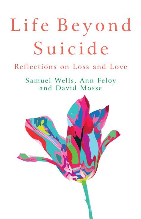 Life Beyond Suicide: Reflections of Love and Loss - Olly's Future