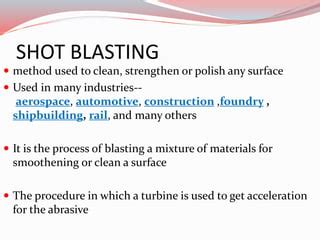 Steel shot blasting | PPT