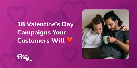 18 Valentines Day Marketing Campaign Ideas To Love With Examples