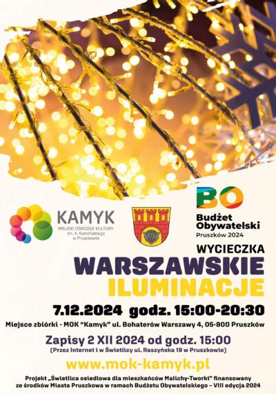 Wycieczka BO 2024 Warszawskie Iluminacje MOK Kamyk