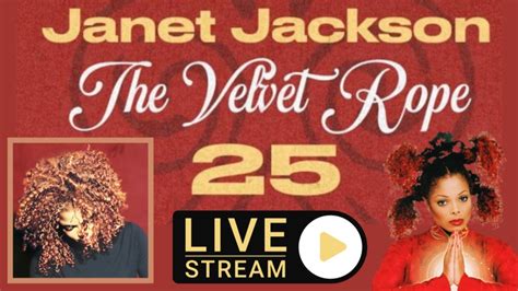 Celebrating Janet Jacksons 25th Anniversary Of The “velvet Rope”