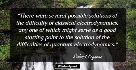 101 Insightful Quotes By Richard Feynman For The Experimenters