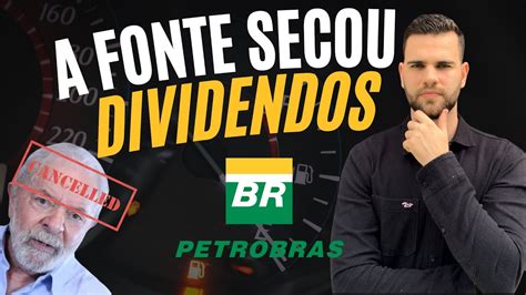 O FIM da ERA dos DIVIDENDOS na PETROBRAS PETR4 Política e Resultados