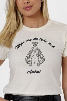 T SHIRT NOSSA SENHORA LIVRAI ME DE TODO MAL AMEM COR OFF Atacado