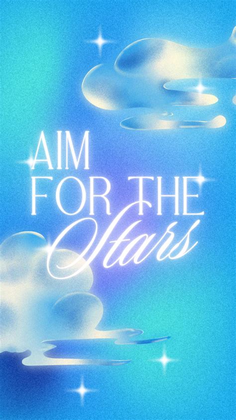 Short Sparks Of Positivity Quotes Aim For The Stars Fab Mood