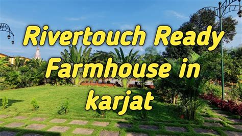 1 Acre 30 Gunthe Rivertouch Ready Farmhouse For Sale In Karjat Karjat