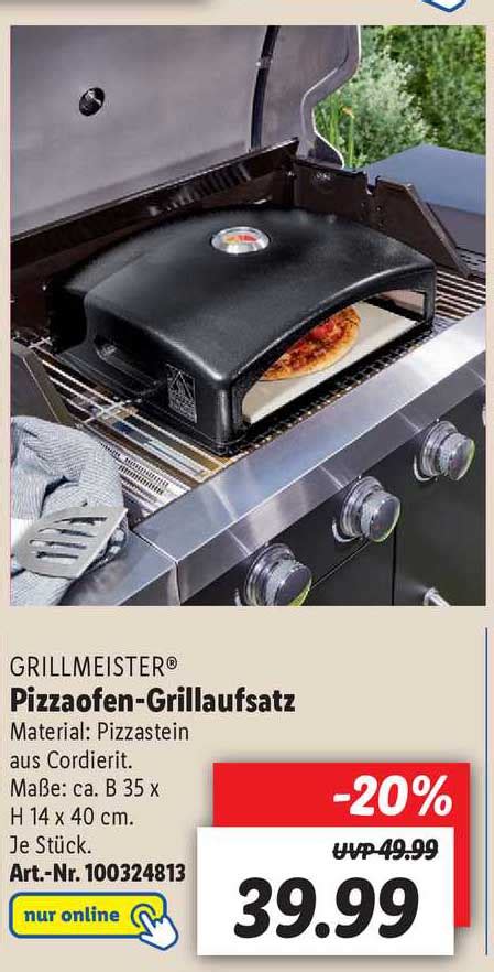 Grillmeister Pizzaofen Grillaufsatz Angebot Bei Lidl Prospekte De