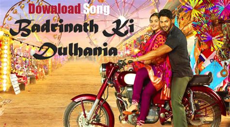 Badrinath Ki Dulhania – Grow Your Knowledge